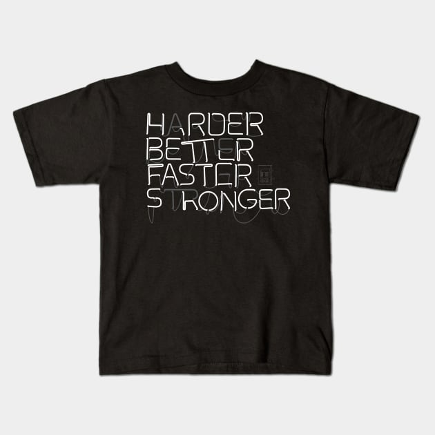 Harder Better Faster Stronger Punk Kids T-Shirt by vo_maria